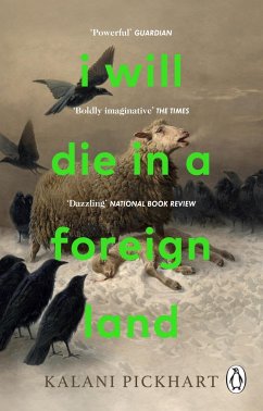 I Will Die in a Foreign Land - Pickhart, Kalani