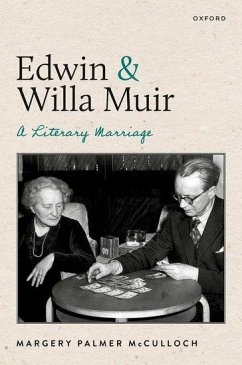 Edwin and Willa Muir - McCulloch, The late Margery Palmer (Formerly Honorary Senior Researc