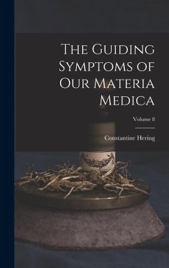 Cover The Guiding Symptoms of Our Materia Medica; Volume 8