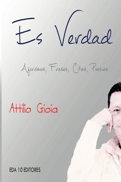 Es Verdad - Gioia, Attilio