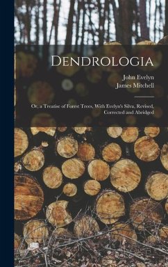 Dendrologia - Evelyn, John; Mitchell, James