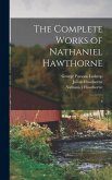 The Complete Works of Nathaniel Hawthorne: 6