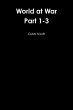 World at War part 1-3 - Bild 1