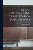 Linear Regression And Its Application To Economics Linear Regression And Its Application To Economics