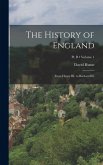 The History of England: From Henry III. to Richard III.; Volume 1; Pt. B The History of England: From Henry III. to Richard III.; Volume 1; Pt. B
