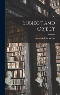 Subject and Object - Walter, Johnston Estep