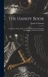 The Handy Book; Containing Tables,... - Bild 1