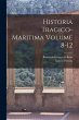 Historia tragico-maritima Volume 8-12 - Bild 1