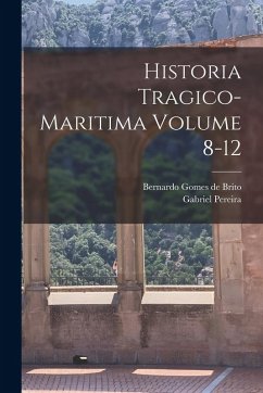 Cover Historia tragico-maritima Volume 8-12