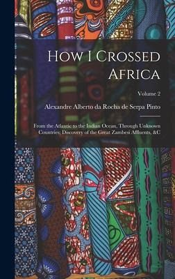 How I Crossed Africa