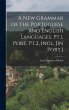 A New Grammar of the Portuguese and... - Bild 1