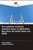 Un système d'alerte précoce pour la détection des feux de forêt basé sur WSN