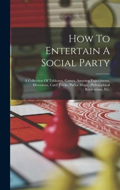 How To Entertain A Social Party - Anonymous