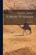 Tents And Towers Of Arabia - Bild 1