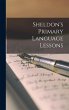 Sheldon's Primary Language Lessons - Bild 1