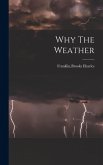 Why The Weather