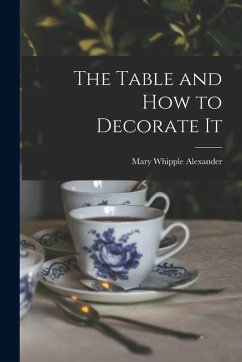 Cover The Table and How to Decorate It