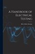 A Handbook of Electrical Testing - Bild 1