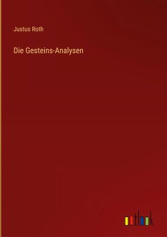 Die Gesteins-Analysen - Roth, Justus