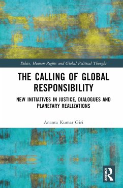 The Calling of Global Responsibility - Giri, Ananta Kumar