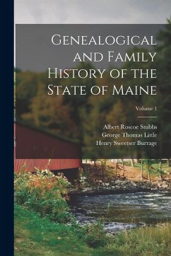 Cover Genealogical and Family History of the State of Maine; Volume 1
