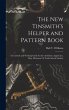 The New Tinsmith's Helper and Pattern... - Bild 1