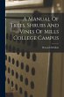 A Manual Of Trees, Shrubs And Vines Of... - Bild 1