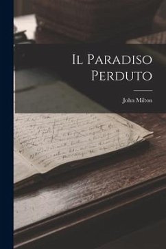 Il Paradiso Perduto - Milton, John