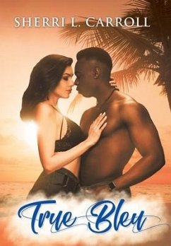 True Bleu - Carroll, Sherri L.