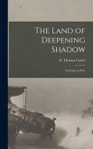 The Land of Deepening Shadow: Germany-at-War