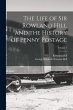 The Life of Sir Rowland Hill and the... - Bild 1