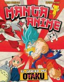 Manga + Anime Manga + Anime