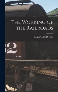 Cover The Working of the Railroads