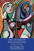 Life Studies in Psychoanalysis Life Studies in Psychoanalysis