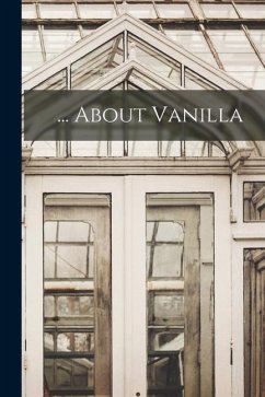 ... About Vanilla - Anonymous