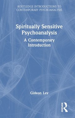 Spiritually Sensitive Psychoanalysis - Lev, Gideon (Tel Aviv University, Israel)