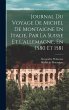 Journal Du Voyage De Michel De... - Bild 1