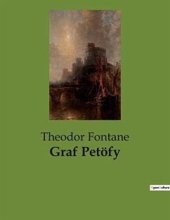 Graf Petöfy - Fontane, Theodor