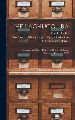 The Pachuco Era - Luckenbill, Dan