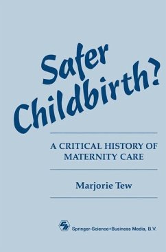 Safer Childbirth? - Tew, Marjorie