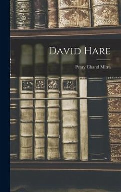 David Hare - Mitra, Peary Chand