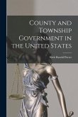 County and Township Government in the United States