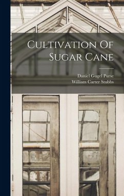 Cultivation Of Sugar Cane - Stubbs, William Carter