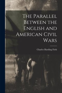 Cover The Parallel Between the English and American Civil Wars