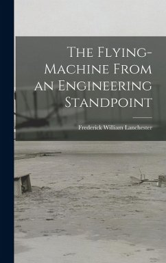 Cover The Flying-Machine From an Engineering Standpoint