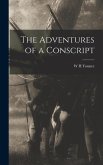 The Adventures of a Conscript