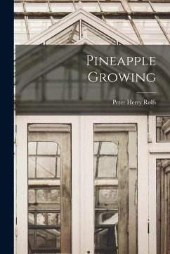 Pineapple Growing - Rolfs, Peter Herry