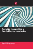 Aptidão linguística e Proficiência vocabular