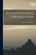 Russian Railways Towards India - Bild 1