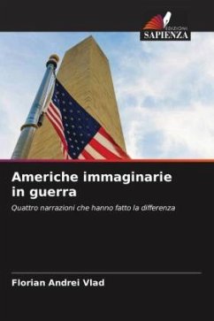 Americhe immaginarie in guerra - Vlad, Florian Andrei